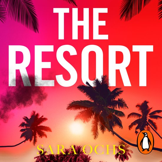 Boekcover "The Resort" met palmbomen en zonsondergang in roze en oranje tinten.