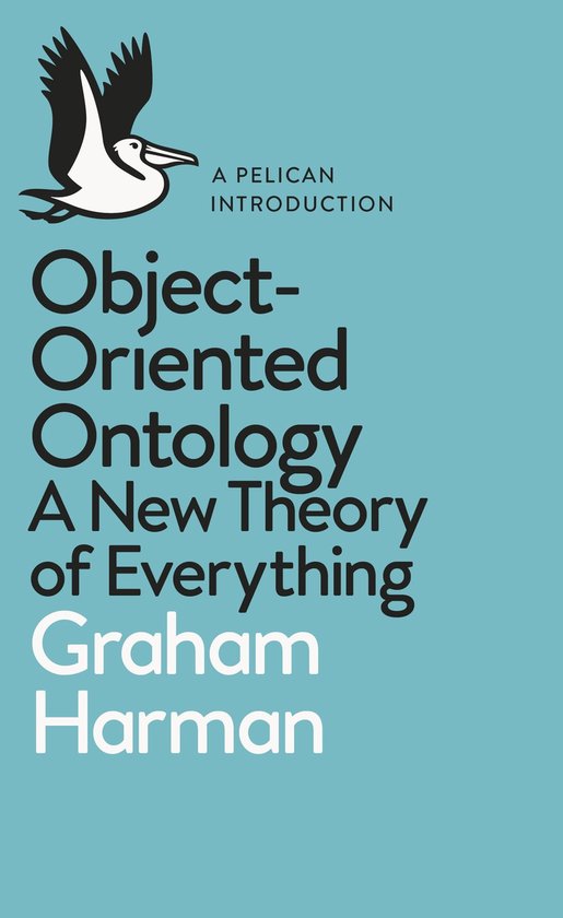Pelican Books - Object-Oriented Ontology - cover