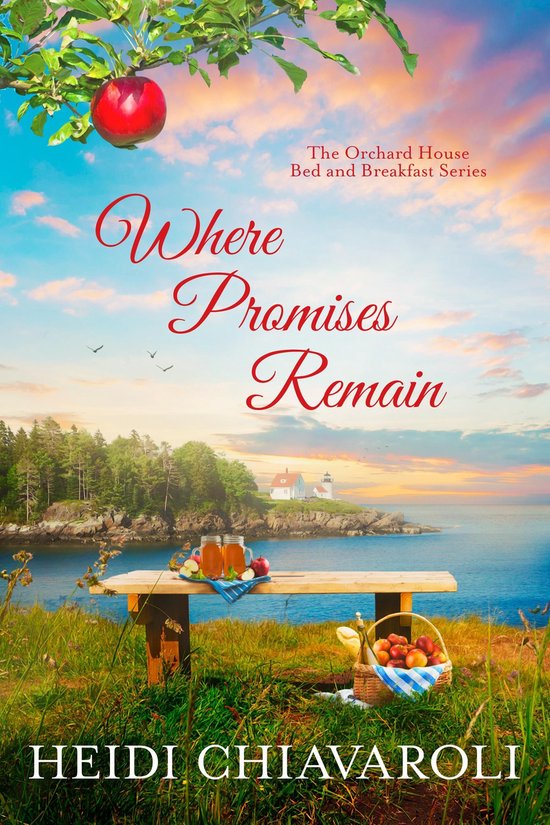 The Orchard House Bed and Breakfast Series 7 - Where Promise ... - cover