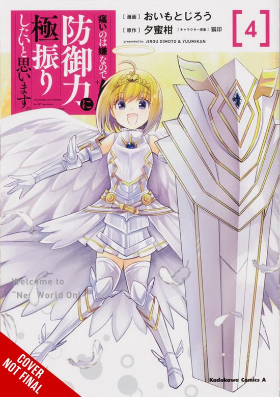 De cover van de manga 'Bofuri: I Don't Want to Get Hurt, so I'll Max Out My Defense.', deel 4. Een anime-achtig meisje met blonde staartjes, in wit pantser met gouden accenten, grote vleugels en een schild.