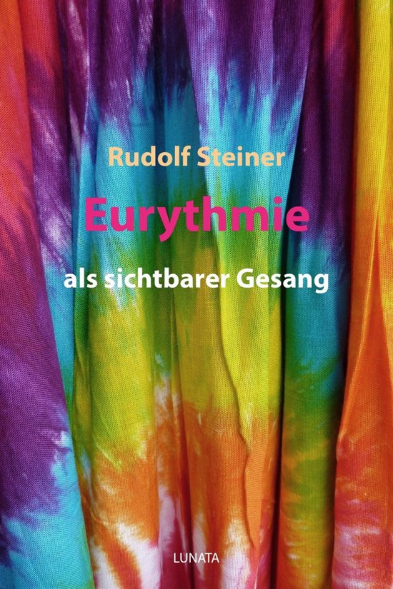 Eurythmie als sichtbarer Gesang - cover