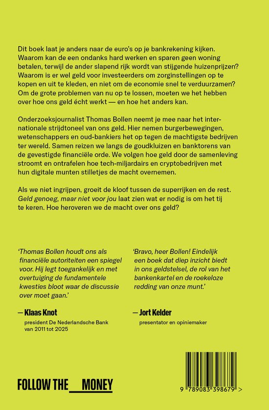 Achterkant van een boek met tekst over geld en economie, citaten van Thomas Bollen, Klaas Knot en Jort Kelder.