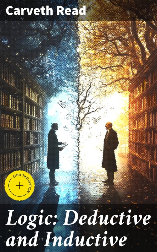 Logic: Deductive and Inductive - cover