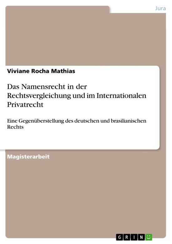 Das Namensrecht in der Rechtsvergleichung und im Internation ... - cover
