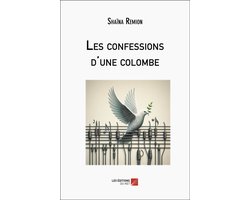 Les confessions d'une colombe
