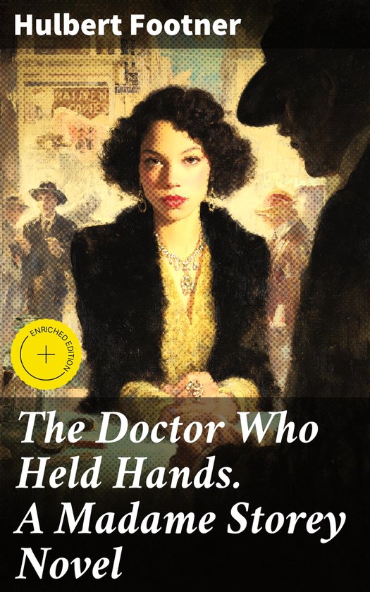 The Doctor Who Held Hands. A Madame Storey Novel - cover
