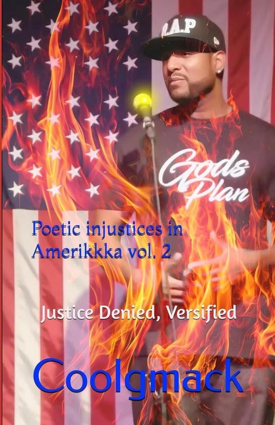 Poetic Injustices in Amerikkka 2 - Poetic Injustices in AmeriKKKa vol.2 Justice Denied, Versified