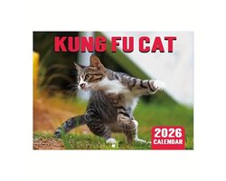 Kung Fu Cat 2026 Wandkalender - Kalender - Maandkalender – 12 Maanden Vol Speelse Katachtige Actie, Humor & Fotografie – Perfect Cadeau voor Kattenliefhebbers