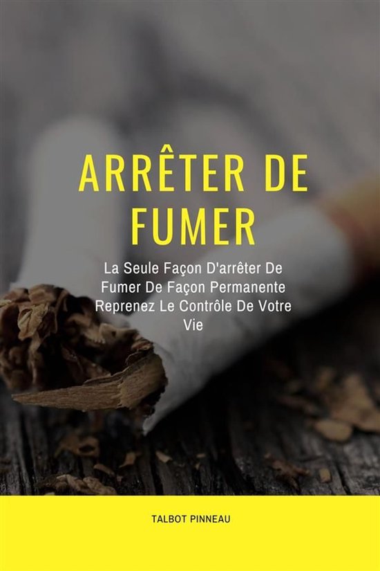 Arrêter De Fumer - cover