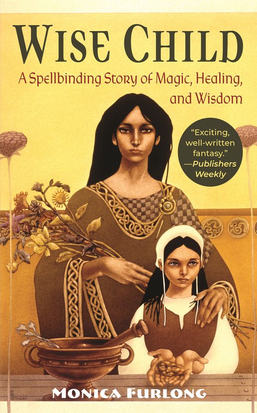 Boekomslag van 'Wise Child' met een illustratie van twee vrouwen, een volwassene en een kind, met de tekst 'Wise Child: A Spellbinding Story of Magic, Healing, and Wisdom'.