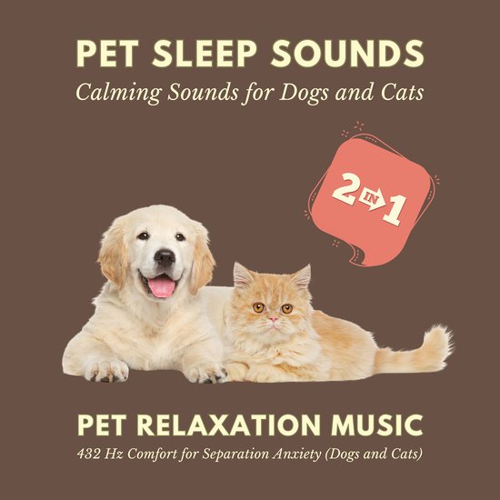 Pet Sleep Sounds – Calming Sounds for Dogs and Cats - cover