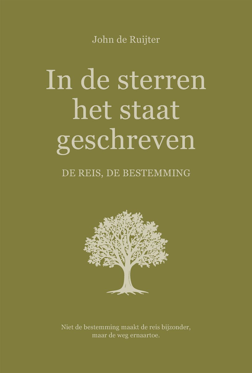 In de sterren het staat geschreven. De reis, de bestemming.