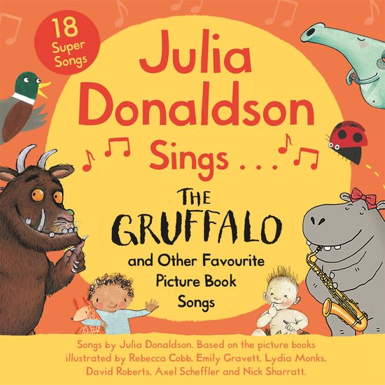 Julia Donaldson Sings The Gruffalo and Other Favourite Pictu ... - cover