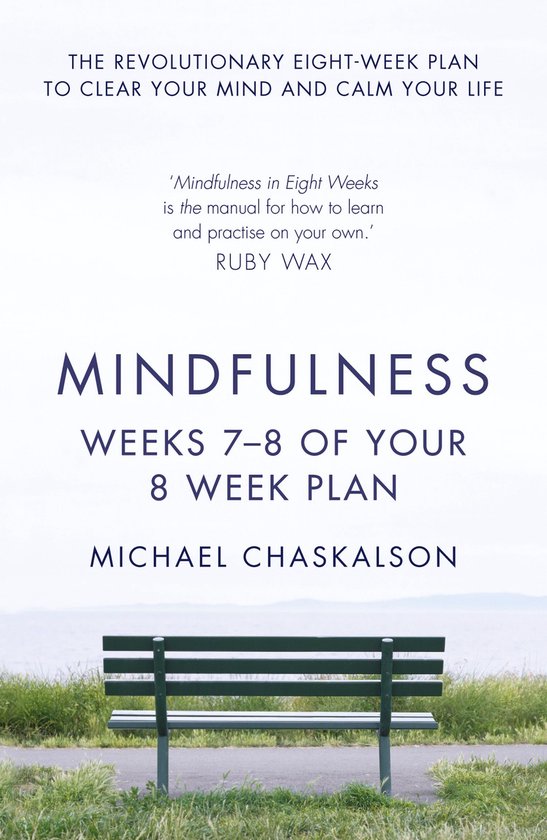 Mindfulness: Weeks 5-6 of Your 8-Week Plan - cover