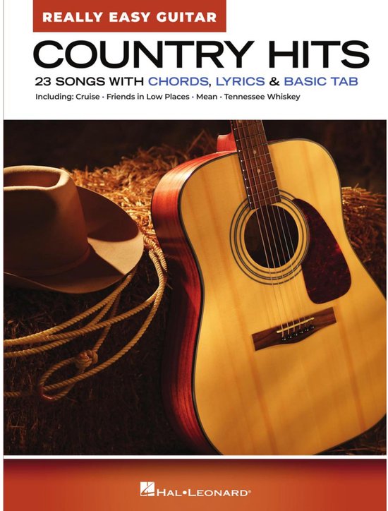 Country Hits - Really Easy Guitar: 23 Beloved Tunes with Simple Chord Charts, Lyrics, Chords, and Basic Tab