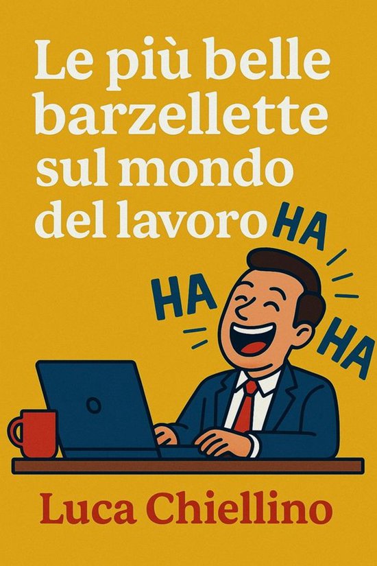 Le più belle barzellette sul mondo del lavoro - cover