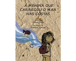 A menina que carregou o mar nas costas