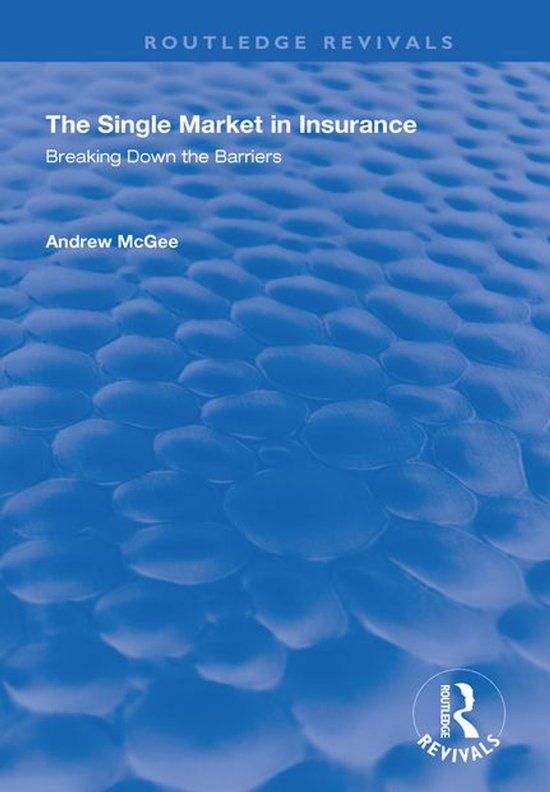 Routledge Revivals - The Single Market in Insurance - cover