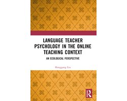 Language Teacher Psychology in the Online Teaching Context