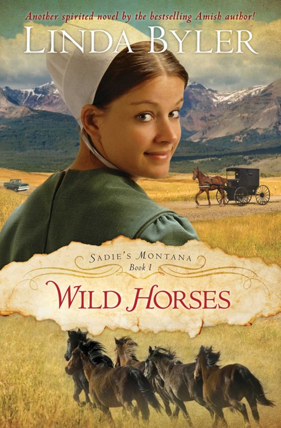 Sadie's Montana - Wild Horses - cover