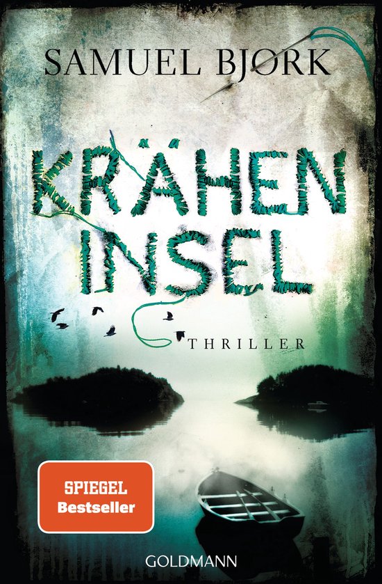 Boekcover van "Kräheninsel" door Samuel Björk. Een donker, sfeervol beeld met een roeiboot en eilanden op water, met de tekst "SPIEGEL Bestseller".