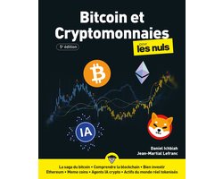 Informatique pour les nuls - Bitcoin et cryptomonnaies pour les Nuls - 5e édition