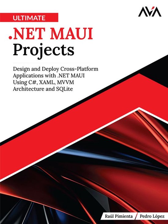 Ultimate .NET MAUI Projects: Design and Deploy Cross-Platfor ... - cover