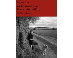 Variationen einer Buchstabenaffäre