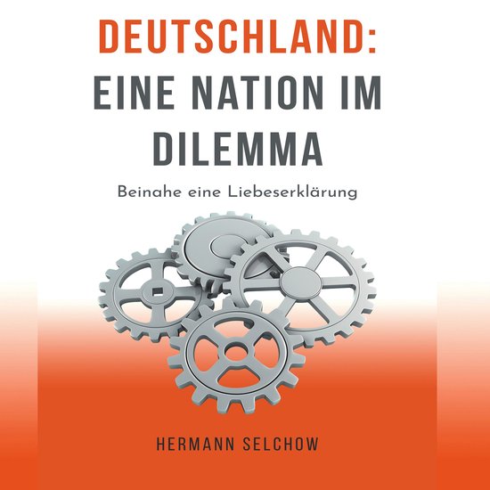 Deutschland – Eine Nation im Dilemma - cover