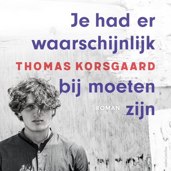 Je had er waarschijnlijk bij moeten zijn - cover