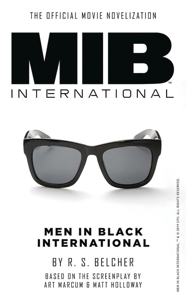 Men in Black International: The Official Movie Novelization