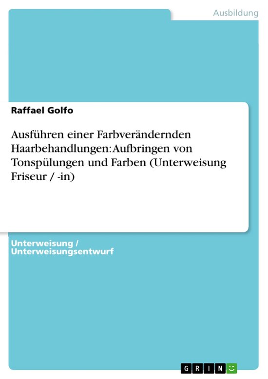 Ausführen einer Farbverändernden Haarbehandlungen: Aufbrin ... - cover