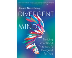 Omslag van Divergent Mind Thriving in a World That Wasn't Designed for You