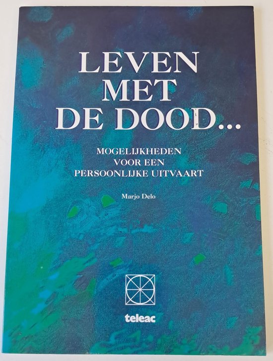 Marjo Delo - Leven met de dood...