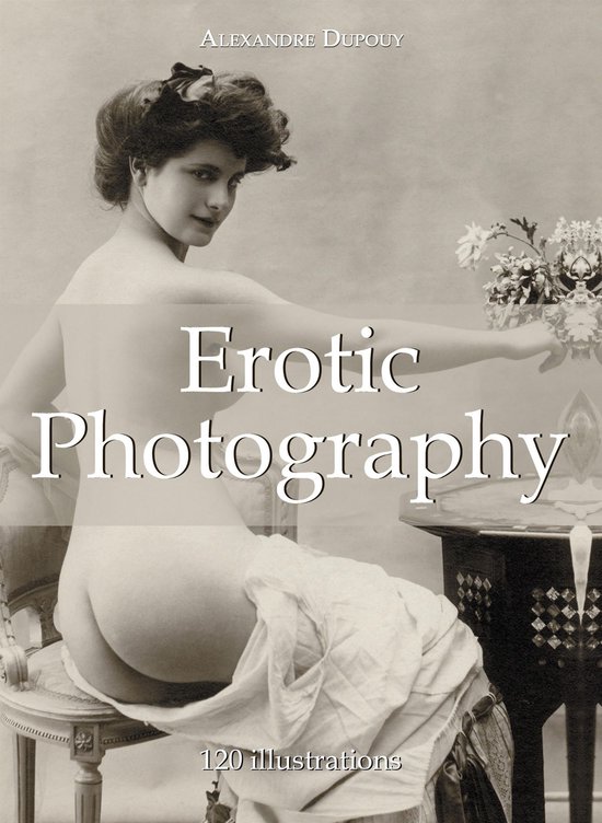 Erotic Photography 120 illustrations - cover