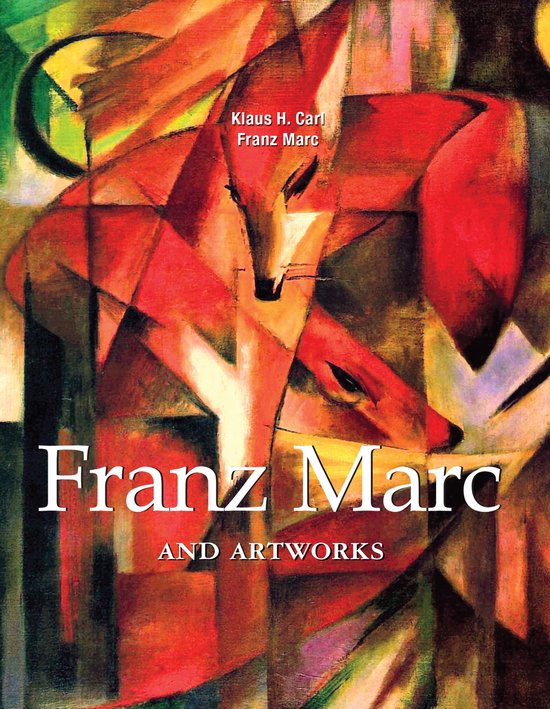 Franz Marc and artworks - cover