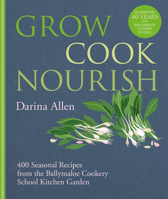 Grow, Cook, Nourish - cover