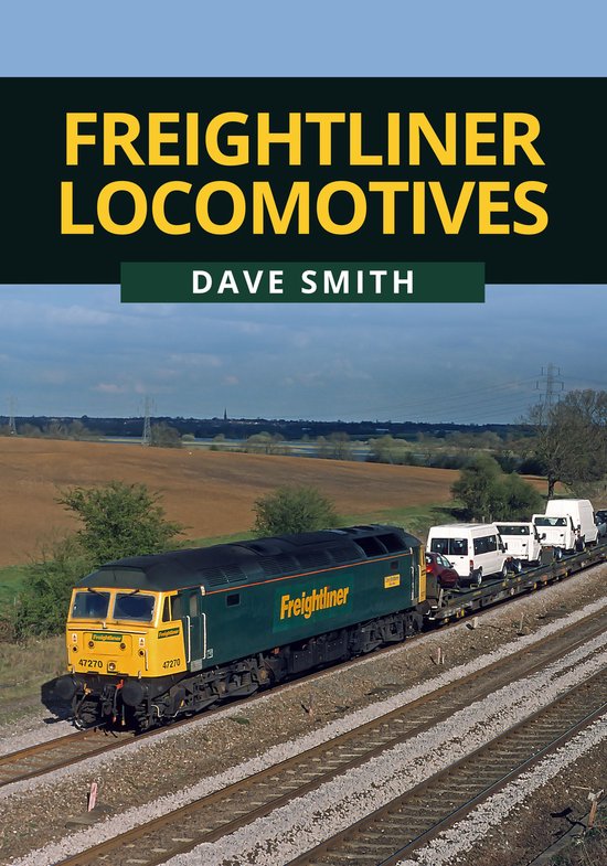 Freightliner Locomotives - cover
