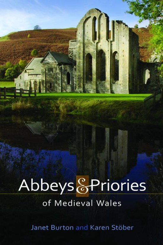 Abbeys and Priories of Medieval Wales - cover