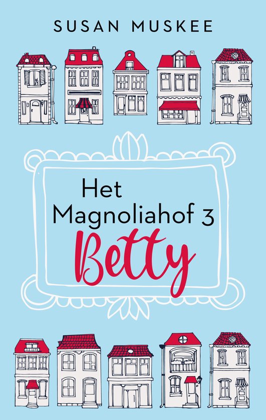 Het Magnoliahof 3 - Betty - cover