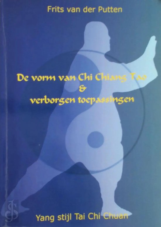 De vorm van Chi Chiang Tao & verborgen toepassingen - cover