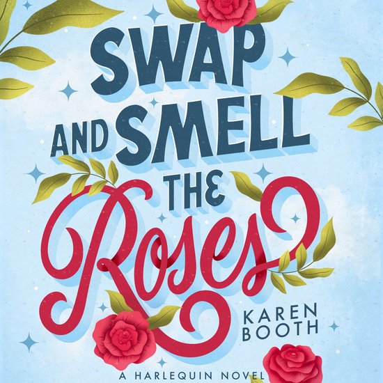 Swap and Smell the Roses - cover