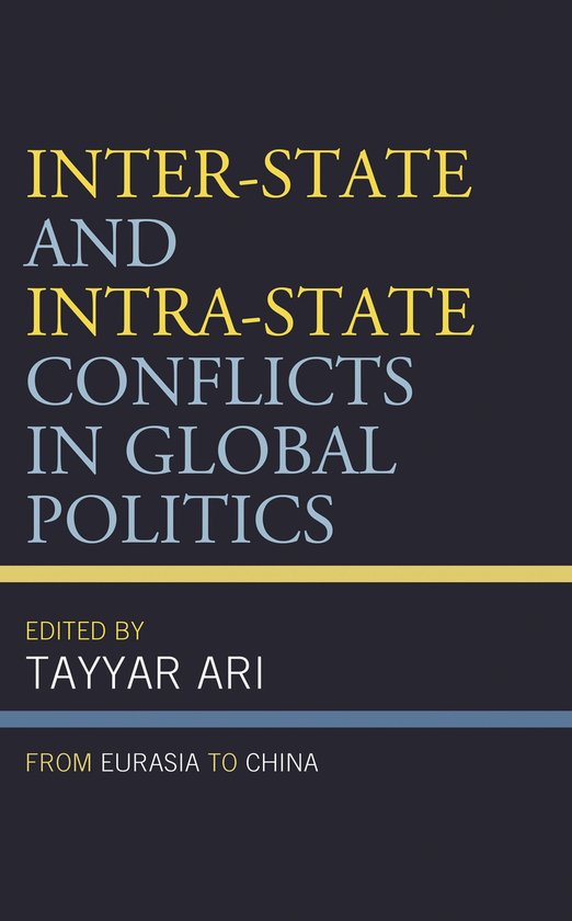 Inter-State and Intra-State Conflicts in Global Politics - cover