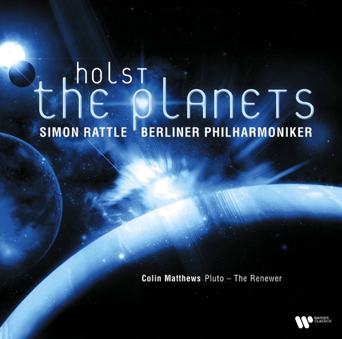 Holst: The Planets/Colin Matthews: Pluto, the Renewer