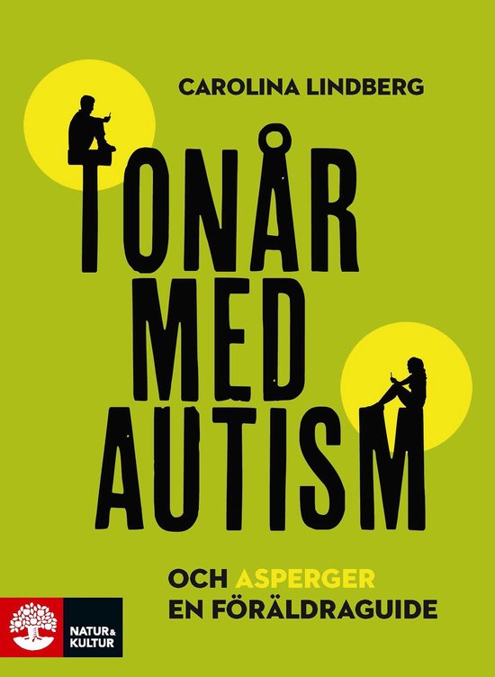 Tonår med autism och asperger : en föräldraguide - cover