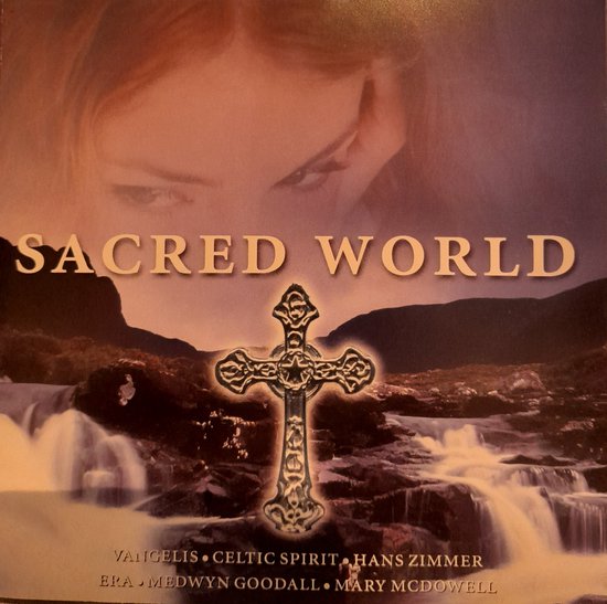Albumcover 'Sacred World' met een Keltisch kruis op een achtergrond van watervallen en bergen. Titel en artiesten staan in de titel.