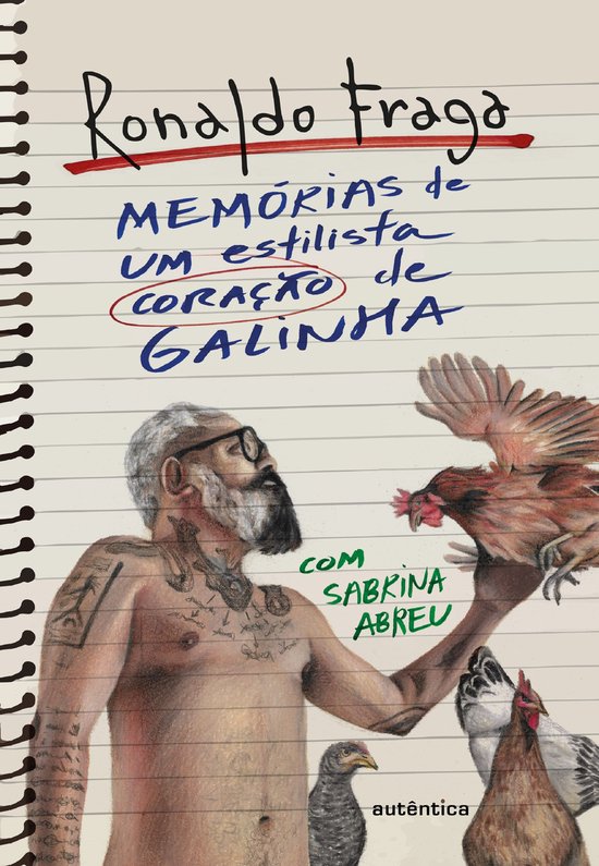 Memórias de um estilista coração de galinha - cover