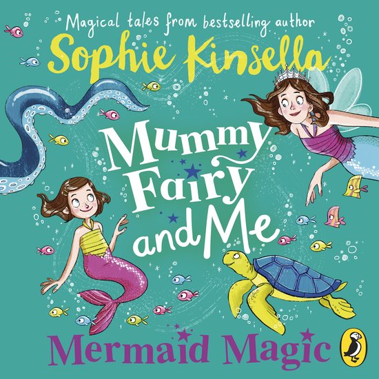 Mummy Fairy4- Mummy Fairy and Me: Mermaid Magic - cover