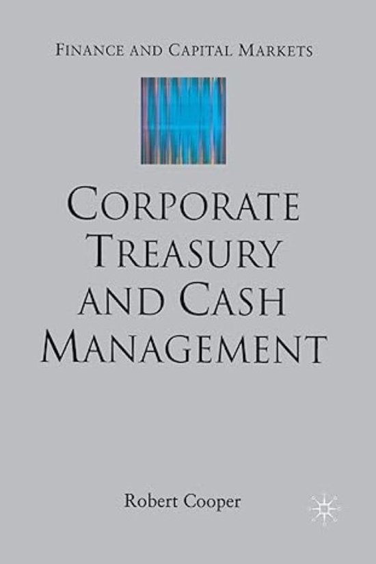 Finance and Capital Markets Series- Corporate Treasury and Cash Management