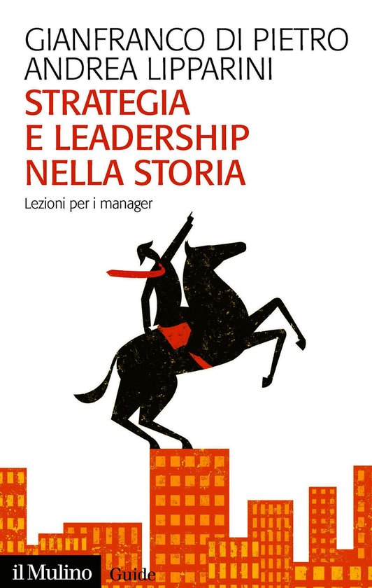 Guide - Strategia e leadership nella storia - cover